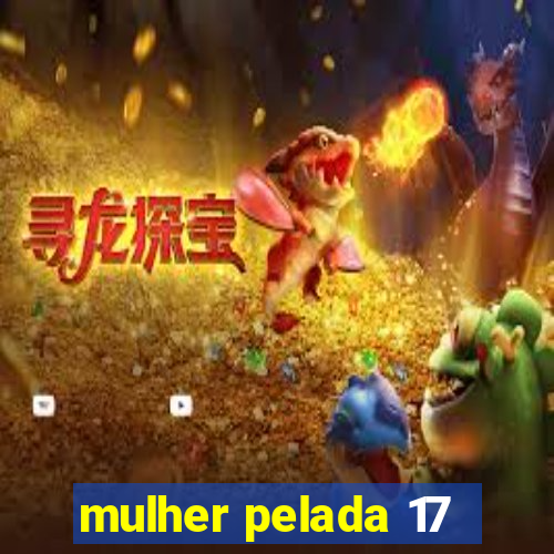 mulher pelada 17